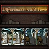 Gra Differences in Old Town