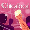 Gra Chicaloca Fashion Game