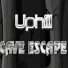 Uphill Cave Escape