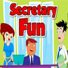 Secretary Fun