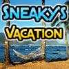 Sneakys Vacation