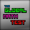 The Global Math Test